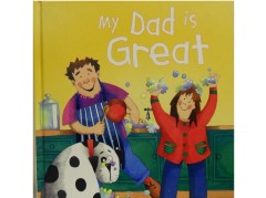 My Dad Is Great - Gaby Goldsack